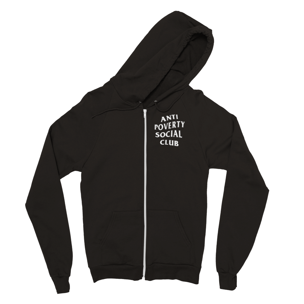 ANTI POVERTY SOCIAL CLUB Classic Unisex Zip Hoodie - GoodOnU.ca