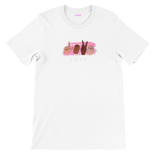 SIGN: love premium unisex tee sizes s-3xl - GoodOnU.ca