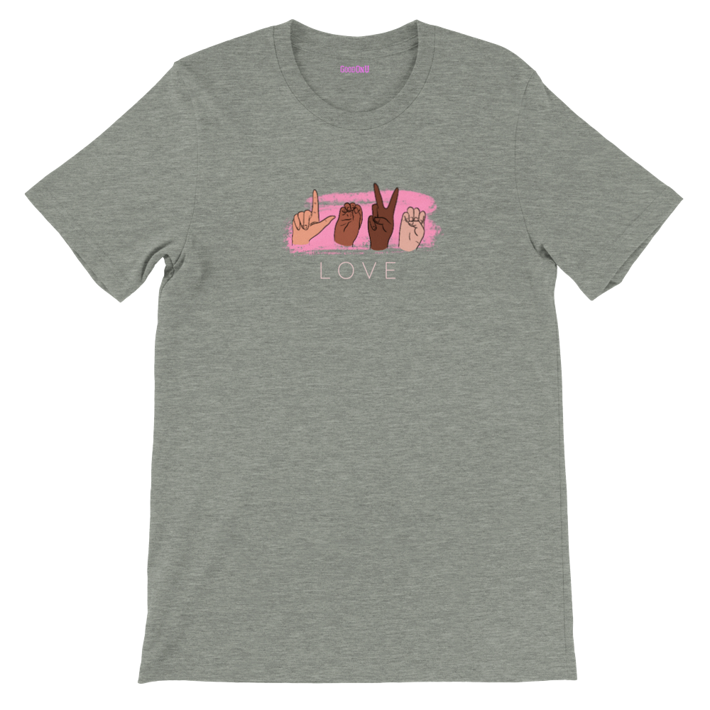 SIGN: love premium unisex tee sizes s-3xl - GoodOnU.ca