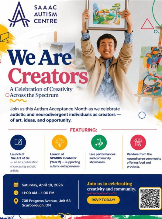 We Are Creators: A Celebration of Creativity Across the Spectrum – SAAAC Autism Centre event poster