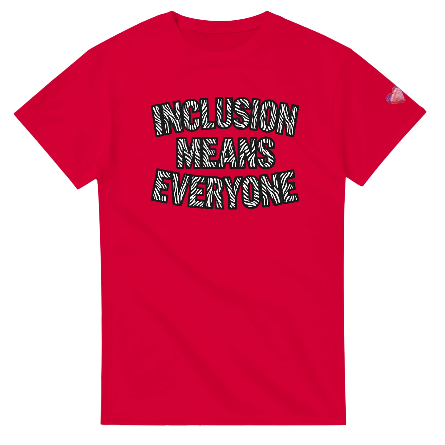 Red t-shirt with 'INCLUSION MEANS EVERYONE' text in a block zebra print font background Rare Advocacy T-shirt 