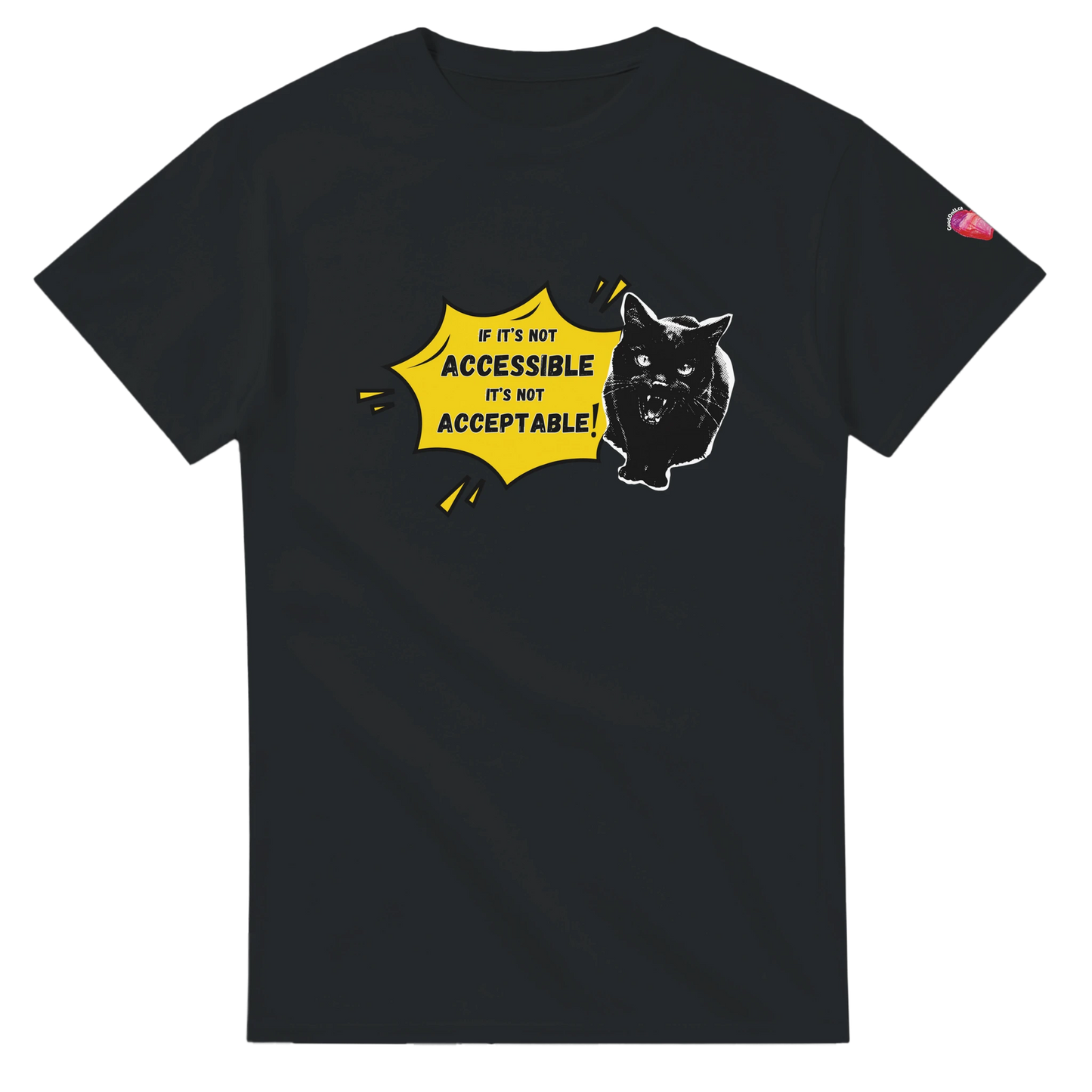 If It's Not Accessible It's Not Acceptable t-shirt with bold accessibility advocacy statement demanding disability rights
