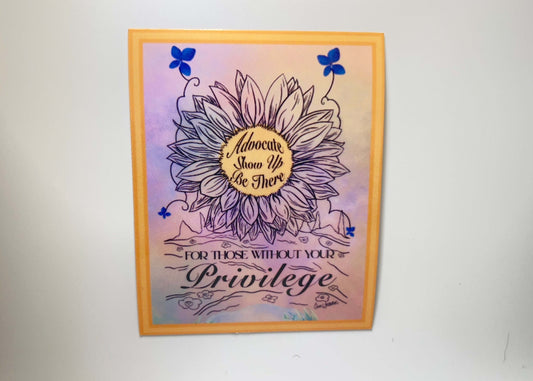 Sunflower advoacy message on a pretty sticker