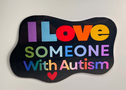 I Love Someone with Autism Sticker - Neurodiversity Pride Waterproof Decal