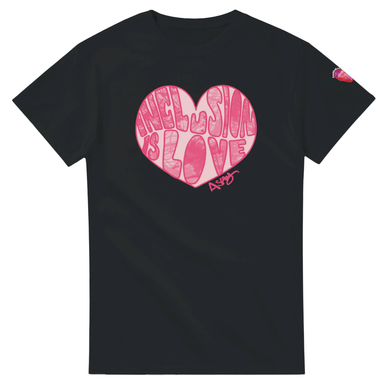 soft black T-shirt with Inclusion is Love pink graffiti art design by self-advocate artist Ashley Caldwell promoting disability inclusion
