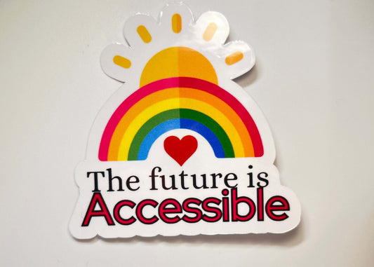 Sticker with rainbow, heart, and text 'The future is Accessible' on a white background