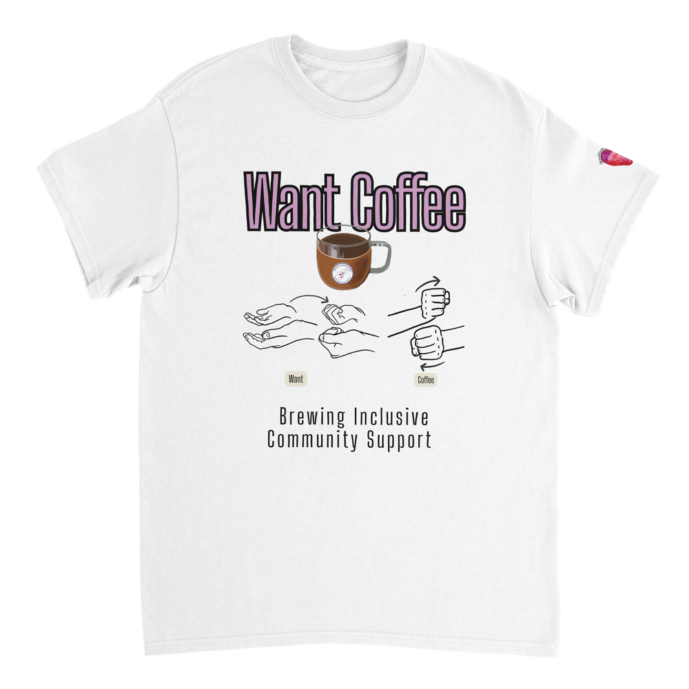 Want Coffee ASL fundraiser tee
