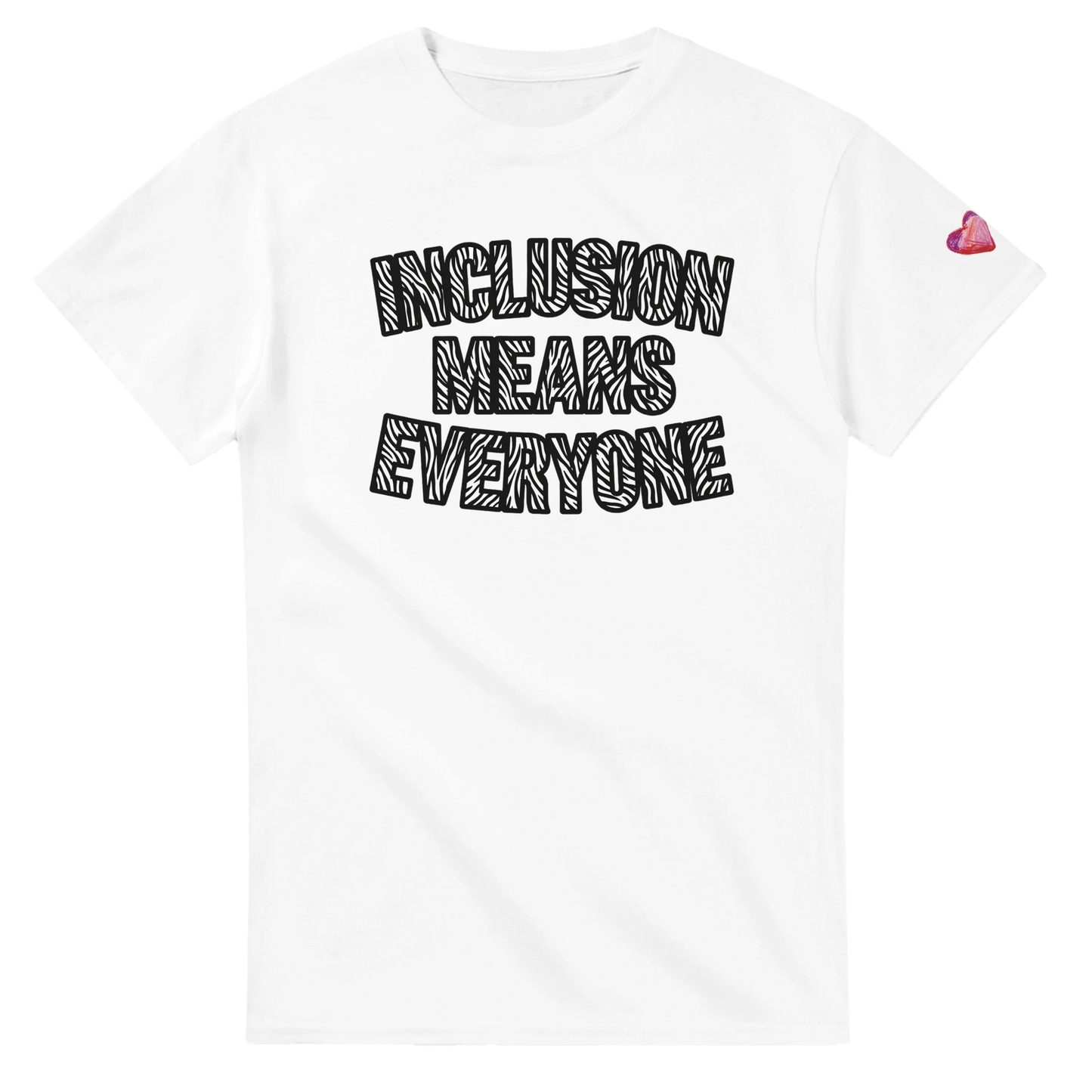 White t-shirt with 'INCLUSION MEANS EVERYONE' text on a white background