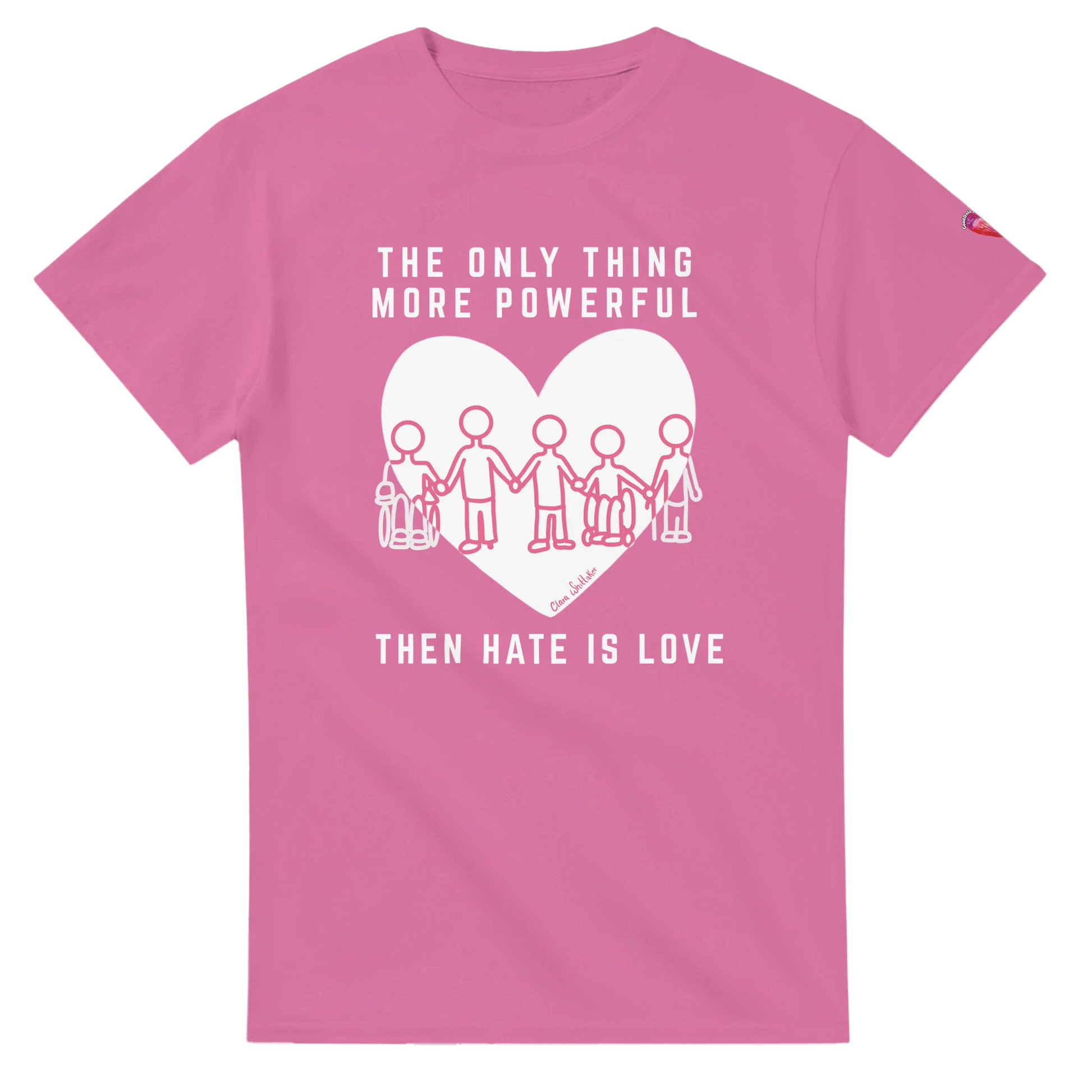 Pink t-shirt with Love is More Powerful Than Hate anti-bullying message for Pink Shirt Day 2026 Canada