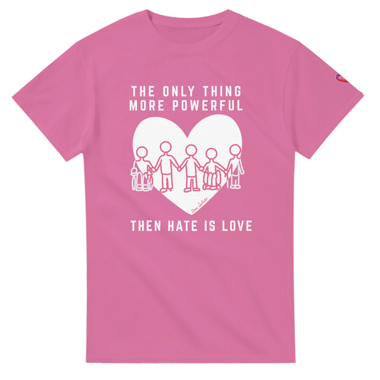 Pink t-shirt with Love is More Powerful Than Hate anti-bullying message for Pink Shirt Day 2026 Canada