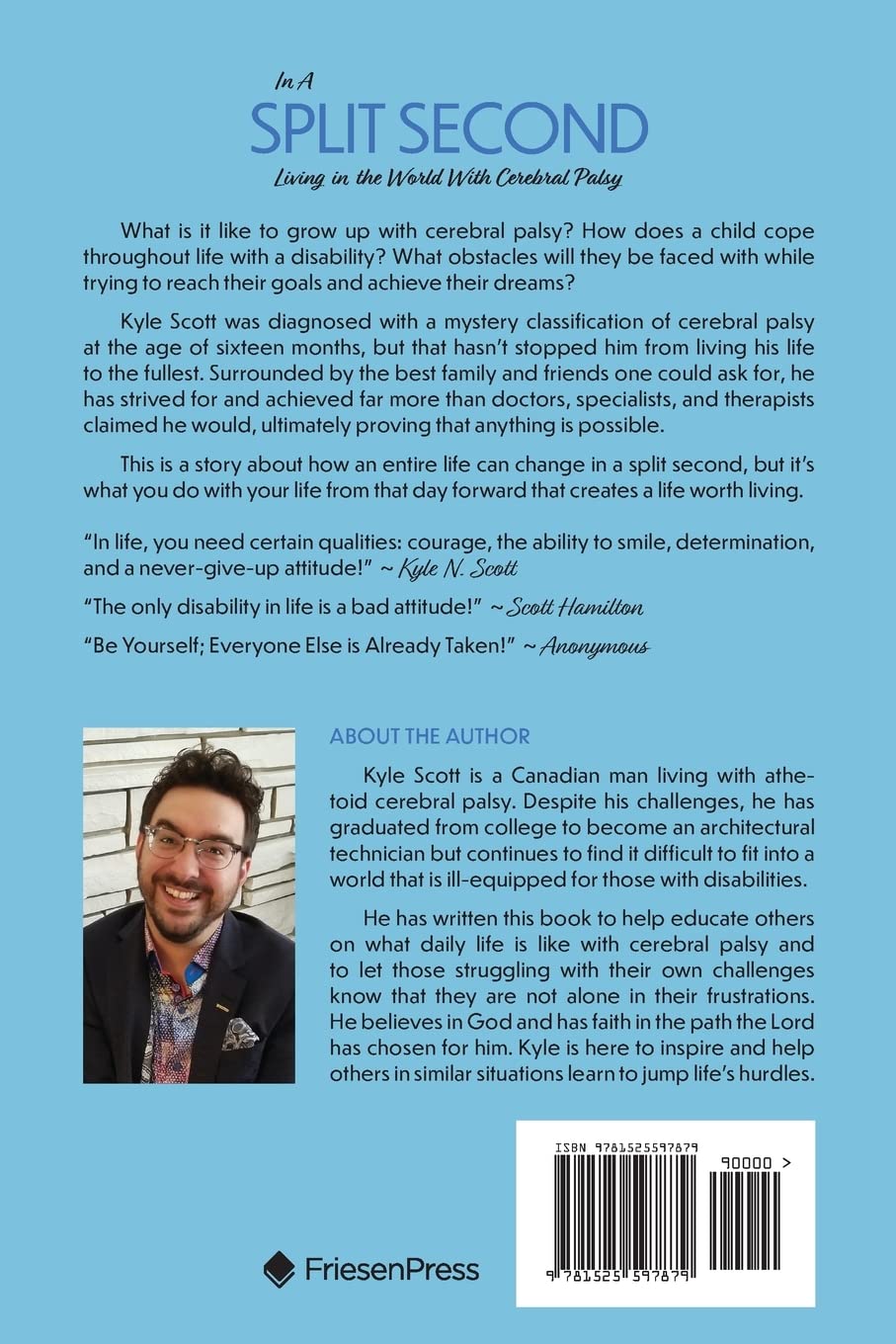 BOOK: MEMOIR Kyle Scott, In a SPLIT SECOND Living in the World with Cerebral Palsy - GoodOnU.ca